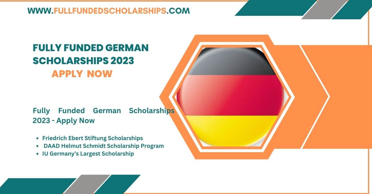Fully Funded German Scholarships 2023 - Apply Now