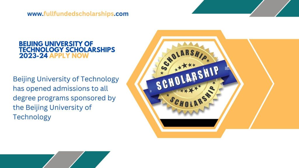 Beijing University of Technology Scholarships 2023-24 Apply Now