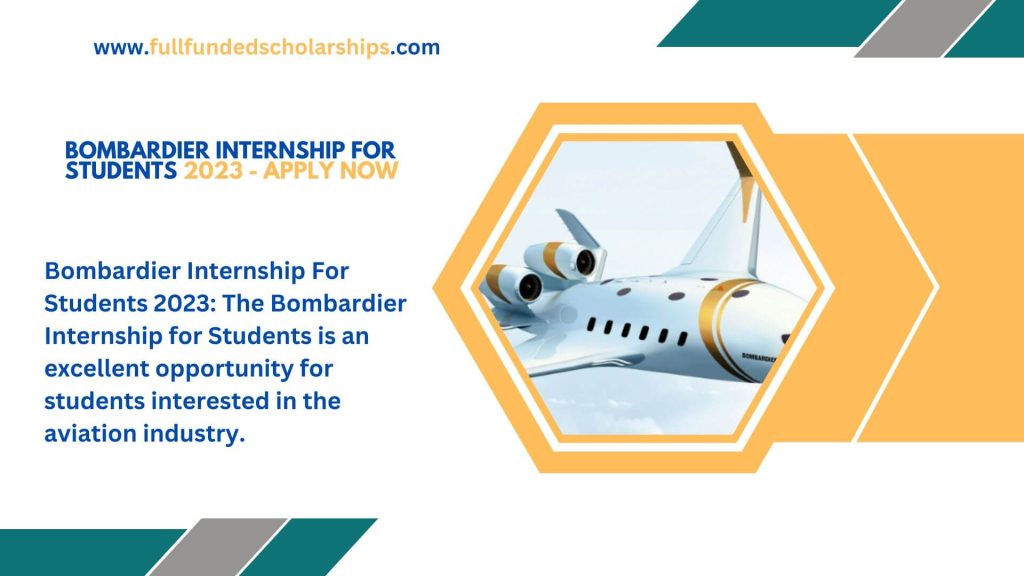 Bombardier Internship For Students 2023 - Apply Now