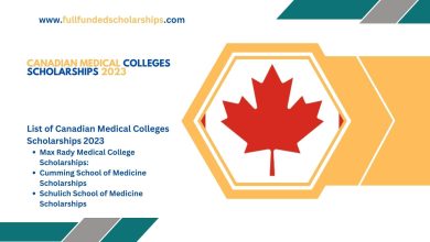 Canadian Medical Colleges Scholarships 2023 - Apply Now