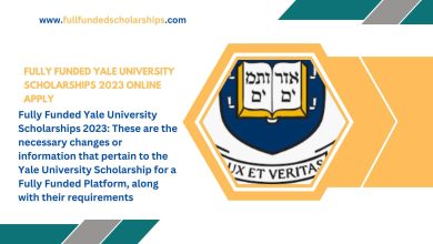 Fully Funded Yale University Scholarships 2023 Online Apply