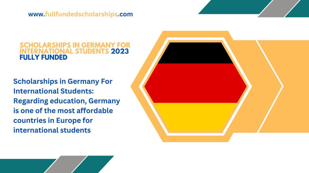 Scholarships in Germany For International Students 2023 Fully Funded