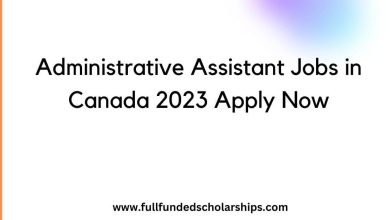 Administrative Assistant Jobs in Canada 2023 Apply Now