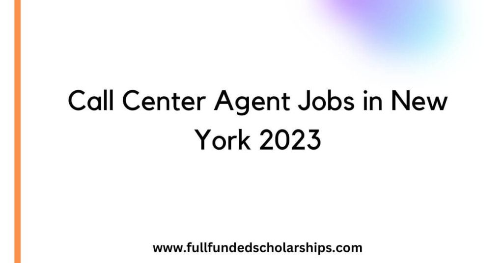 Call Center Agent Jobs in New York 2023