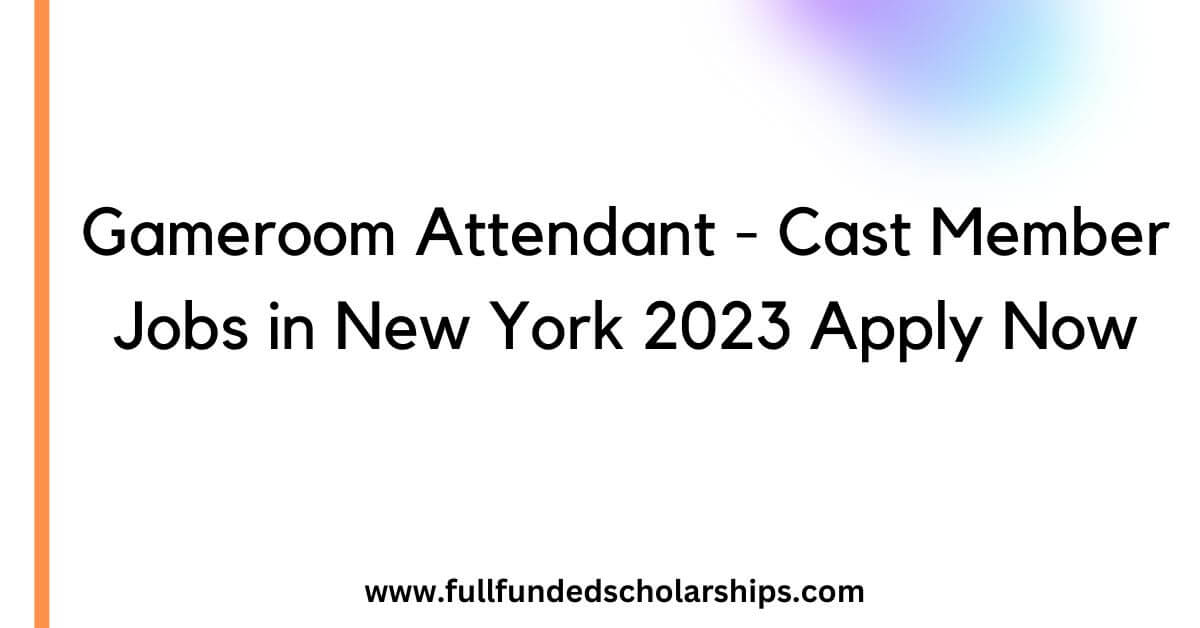 Gameroom Attendant - Cast Member Jobs in New York 2023 Apply Now