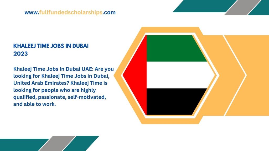 Khaleej Time Jobs In Dubai 2023