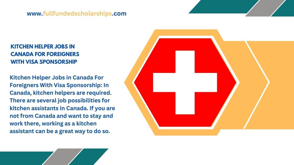 Kitchen Helper Jobs in Canada For Foreigners With Visa Sponsorship