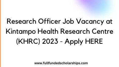 Research Officer Job Vacancy at Kintampo Health Research Centre (KHRC) 2023 - Apply HERE