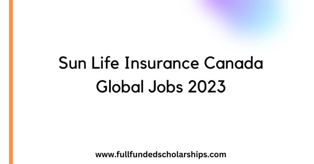 Sun Life Insurance Canada Global Jobs 2023