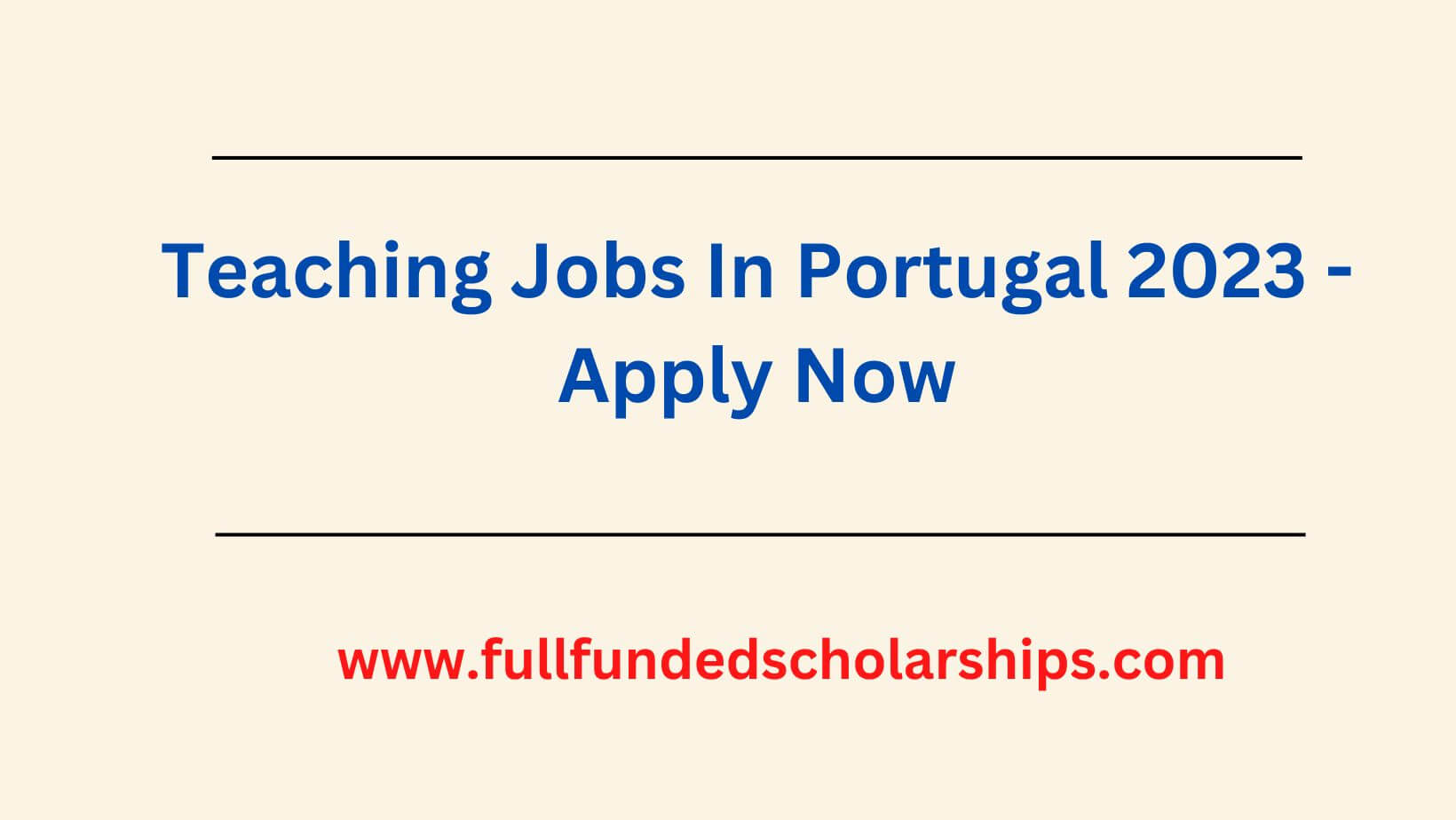 Teaching Jobs In Portugal 2023 - Apply Now