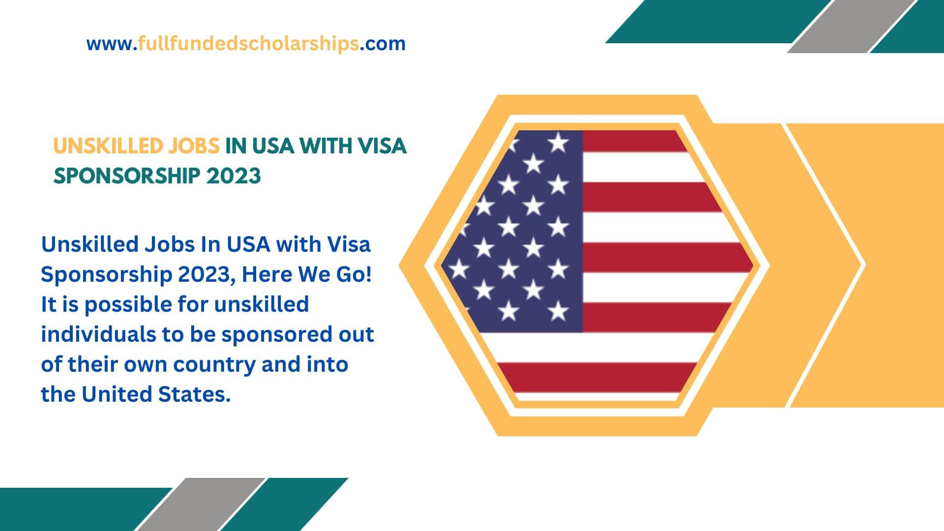 Unskilled Jobs In USA with Visa Sponsorship 2023 