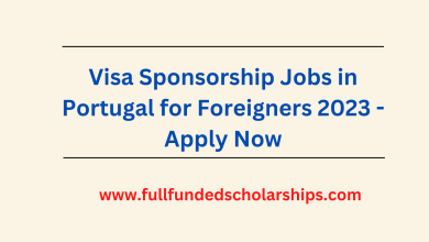 Visa Sponsorship Jobs in Portugal for Foreigners 2023 - Apply Now