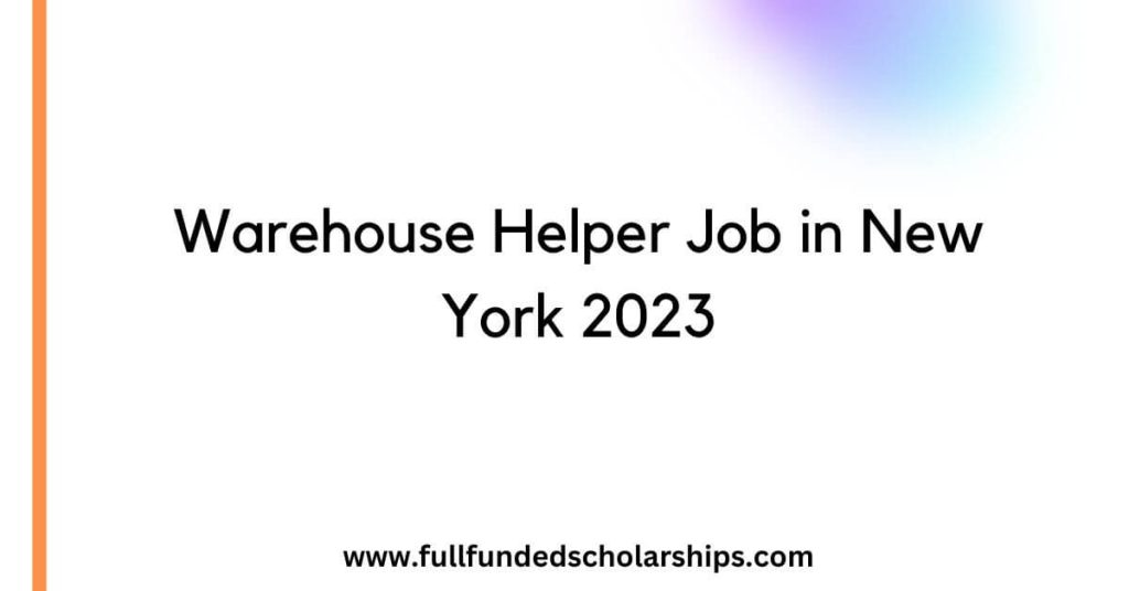 Warehouse Helper Job in New York 2023