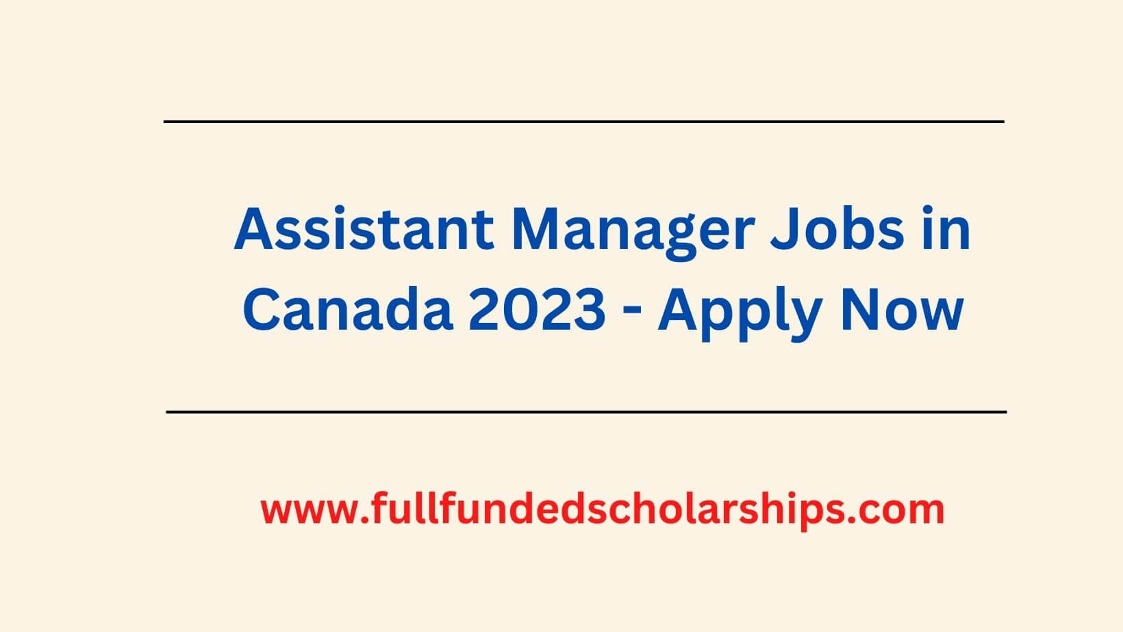 Assistant Manager Jobs in Canada 2023