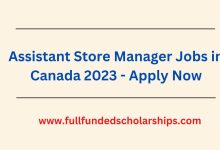 Assistant Store Manager Jobs in Canada 2023 - Apply Now