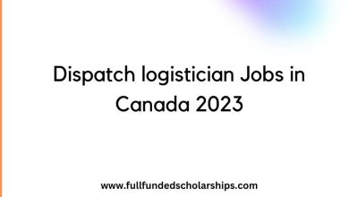 Dispatch logistician Jobs in Canada 2023