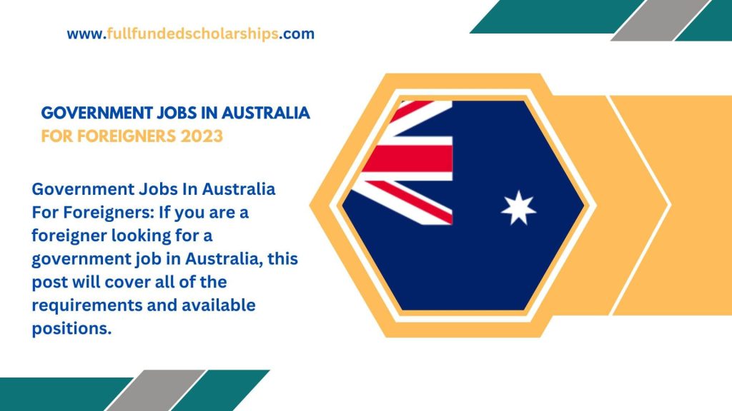 Government Jobs In Australia For Foreigners 2023