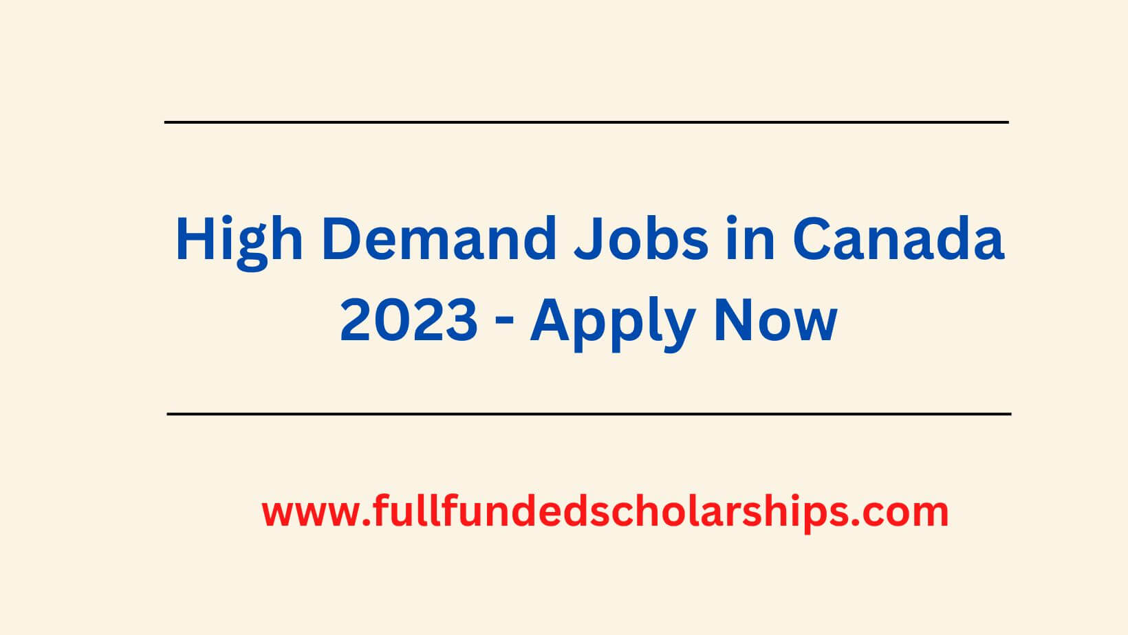High Demand Jobs in Canada 2023 - Apply Now