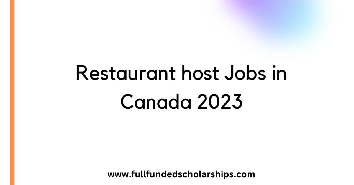 Restaurant host Jobs in Canada 2023