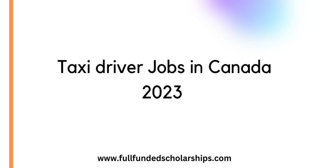 Taxi driver Jobs in Canada 2023