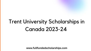 Trent University Scholarships in Canada 2023-24