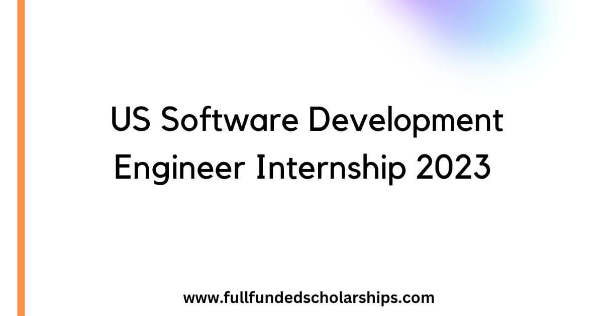US Software Development Engineer Internship 2023