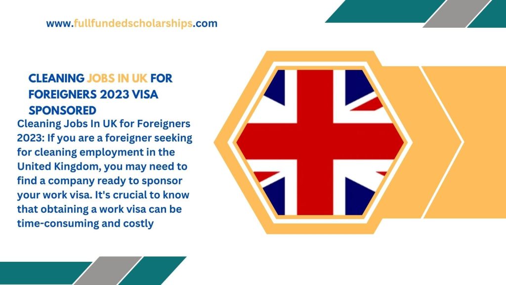 Cleaning Jobs In UK for Foreigners 2023 Visa Sponsored