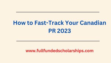 How to Fast-Track Your Canadian PR 2023