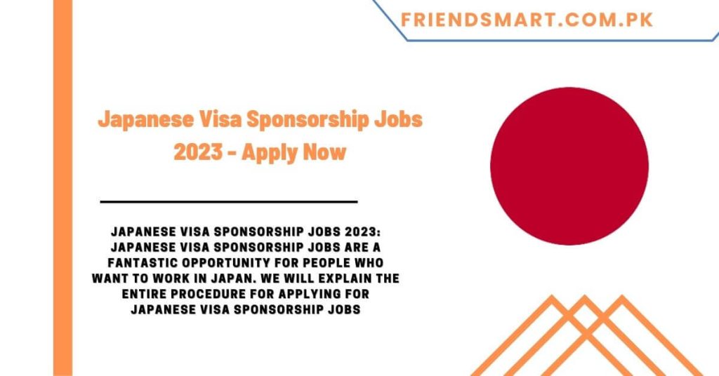 Japanese Visa Sponsorship Jobs 2023 - Apply Now