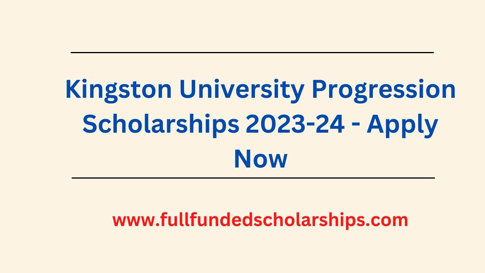 Kingston University Progression Scholarships 2023-24