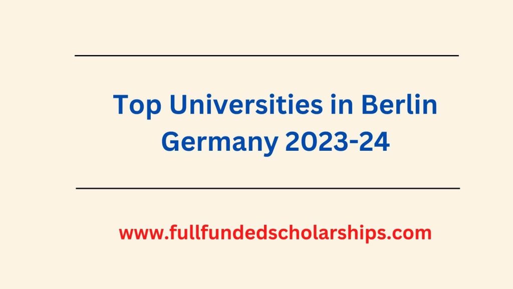 Top Universities in Berlin Germany 2023-24