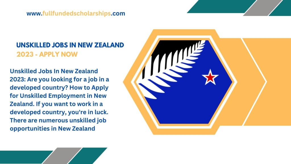 Unskilled Jobs In New Zealand 2023 - Apply Now