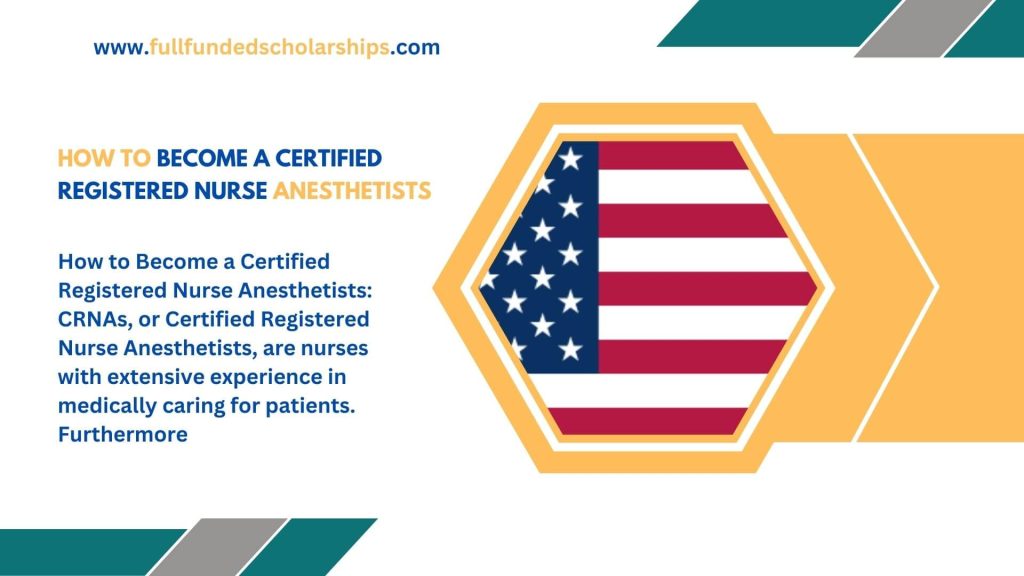 How to Become a Certified Registered Nurse Anesthetists
