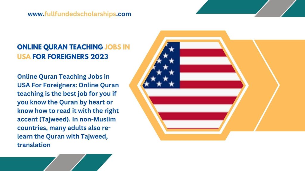 Online Quran Teaching Jobs in USA For Foreigners 2023