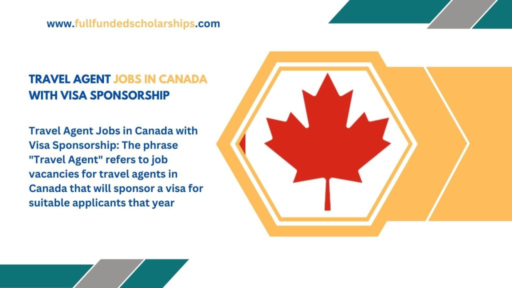 Travel Agent Jobs in Canada with Visa Sponsorship