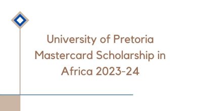 University of Pretoria Mastercard Scholarship in Africa 2023-24