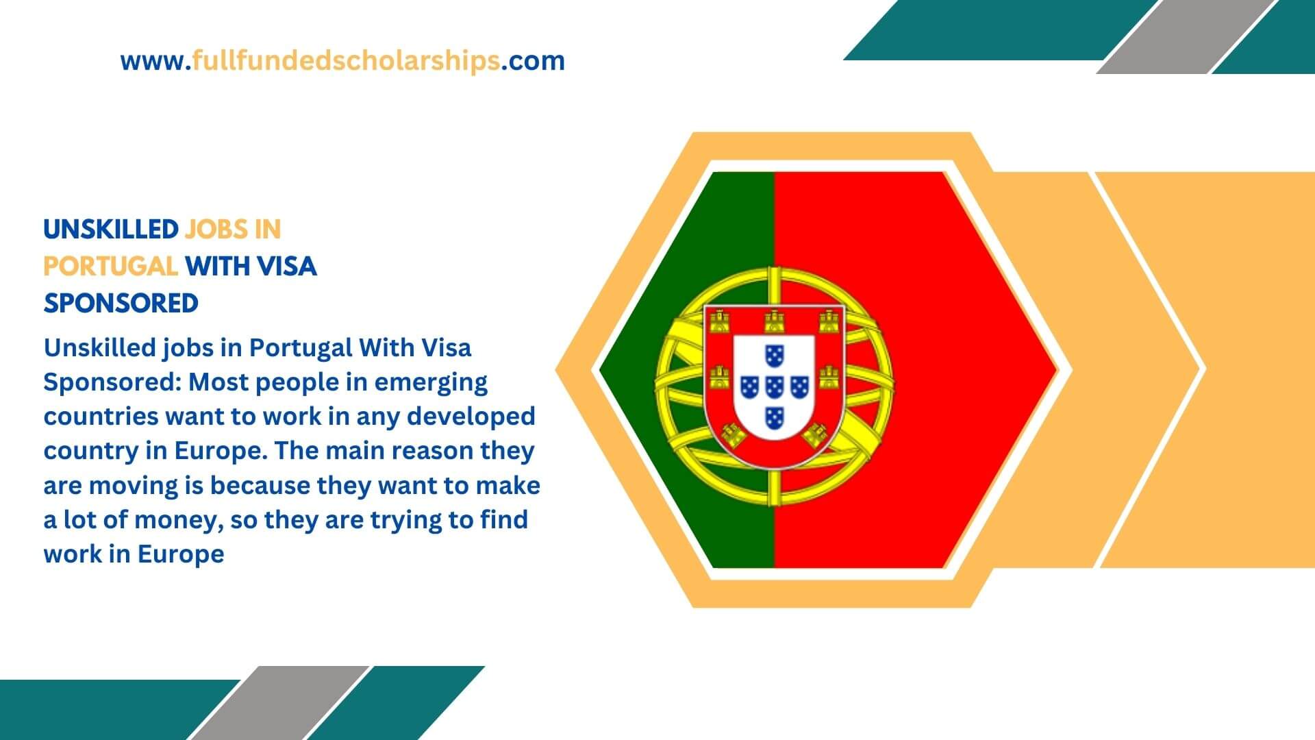 Unskilled jobs in Portugal With Visa Sponsored
