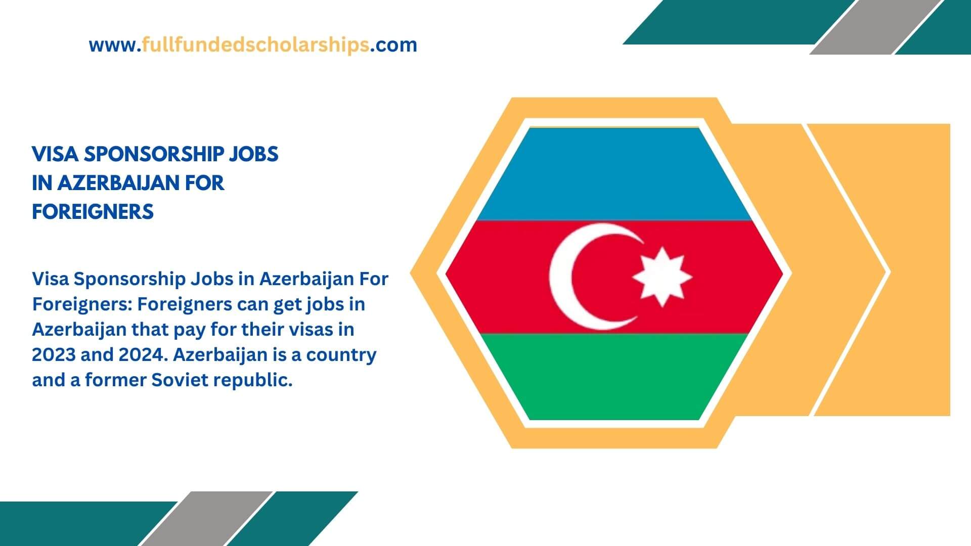 Visa Sponsorship Jobs in Azerbaijan For Foreigners